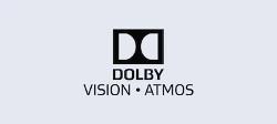 Dolby Vision® si Dolby Atmos
